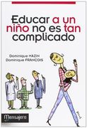 Educar a un Niño no es tan Complicado