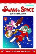 Swans in Space Volume 2