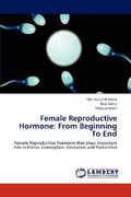 female reproductive hormone: from beginning to end (en Inglés)