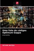 Uma Lista de Códigos Optimum Goppa: Uma Cartilha (en Portugués)
