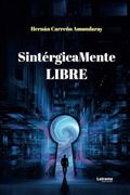 Sintérgicamente Libre (in Spanish)