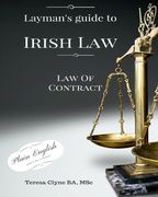 Layman's Guide to Irish Law: The Law of Contract (en Inglés)