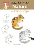 How to Draw: Nature - In simple steps: In simple steps (en Inglés)