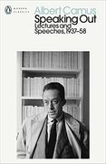 Speaking out Lectures and Speeches 1937 58 (Penguin Modern Classics)