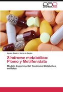 s ndrome metab lico: plomo y metilfenidato (en Inglés)