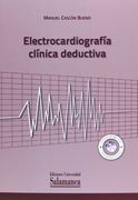 Electrocardiografía Clínica Deductiva