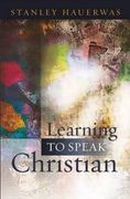 learning to speak christian (en Inglés)