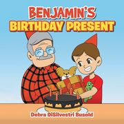 Benjamin's Birthday Present (en Inglés)