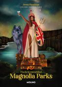 Magnolia Parks. Hacia la Oscuridad (Universo Magnolia Parks 5)