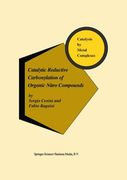 catalytic reductive carbonylation of organic nitro compounds (en Inglés)