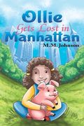 Ollie Gets Lost in Manhattan (en Inglés)