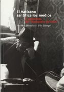 El Vaticano Santifica los Medios. El Asesinato del Banquero de di os