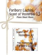 scent of yesterday 13 (en Inglés)