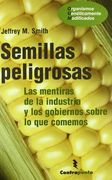 Semillas Peligrosas
