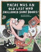 There was an old Lady who Swallowed Some Books! (en Inglés)