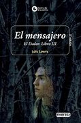 El Mensajero - Lois Lowry - Editorial Everest