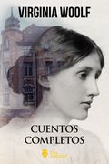 Cuentos completos de Virginia Woolf
