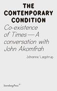 Co-Existence of Times: A Conversation With John Akomfrah (Sternberg Press 