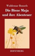 Die Biene Maja und Ihre Abenteuer (en Alemán)