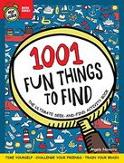 1001 fun Things to Find: The Ultimate Seek-And-Find Activity Book: Time Yourself, Challenge Your Friends, Train Your Brain (Happy fox Books) 25 Hidden Object Puzzles for Kids age 6-10 (Beat the Clock) (en Inglés)