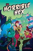 The Horrible Hex (Paperback) (en Inglés)