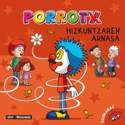 Porrotx Hizkuntzaren Arnasa: 18 (Nor Gara? ) (in Basque)