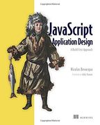 Javascript Application Design: A Build First Approach 