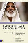 new international encyclopedia of bible characters,the complete who´s who in the bible (en Inglés)
