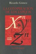 La conspiración de los espejos (La otra orilla)
