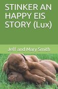 STINKER AN HAPPY EIS STORY (Lux) (en Luxemburgués)