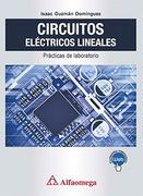 Circuitos Electricos Lineales. Practicas de Laboratorio