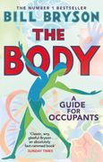 The Body: A Guide for Occupants (en Inglés)