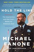Hold the Line: The Insurrection and one Cop's Battle for America's Soul (en Inglés)