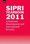 sipri yearbook 2011,armaments, disarmament and international security