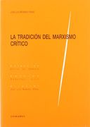 Tradicion del marxismo critico, la