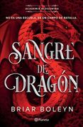 Sangre de dragón (Academia Bloodwing 1)