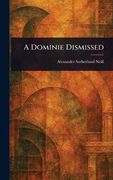 A Dominie Dismissed (en Inglés)