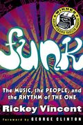 funk,the music, the people, and the rhythm of the one (en Inglés)