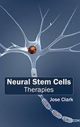 Neural Stem Cells: Therapies (en Inglés)