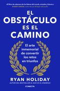 EL OBSTACULO ES EL CAMINO