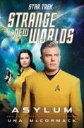 Star Trek: Strange New Worlds: Asylum (en Inglés)
