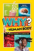 Why? The Human Body (en Inglés)