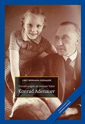 Konrad Adenauer: Erinnerungen an Meinen Vater (en Alemán)