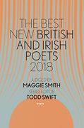 The Best new British & Irish Poets 2018 (en Inglés)