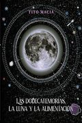 Las Dodecatemorias, la Luna y la Alimentacion