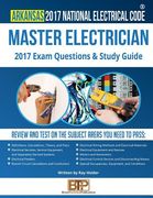 Arkansas 2017 Master Electrician Study Guide (en Inglés)