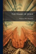 The Name of Jesus (en Inglés)