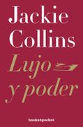 Lujo y Poder - Jackie Collins - Books4Pocket
