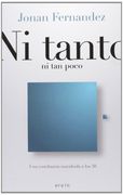 Ni tanto ni tan poco: una conclusión inacabada a los 50