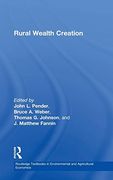 Rural Wealth Creation (Routledge Textbooks in Environmental and Agricultural Economics) (en Inglés)